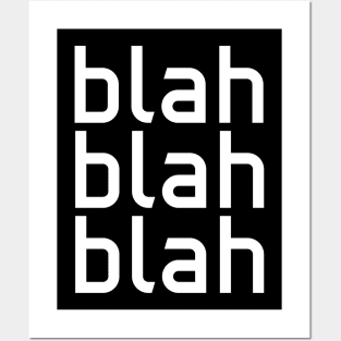 blah blah blah 2 Posters and Art